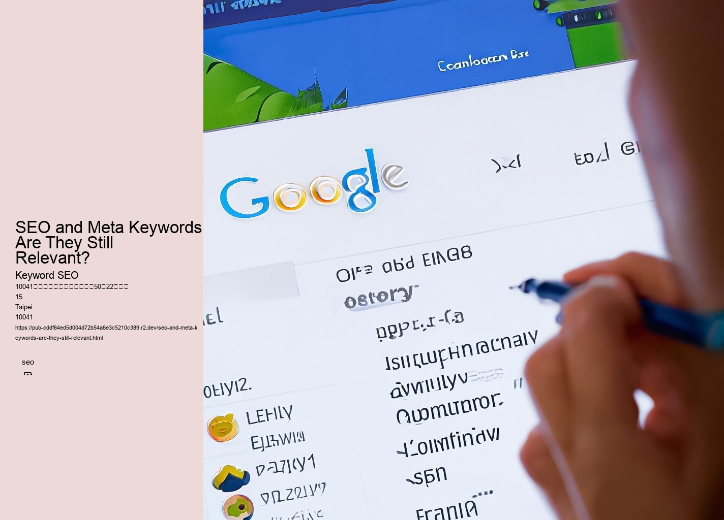 SEO and Meta Keywords: Are They Still Relevant?